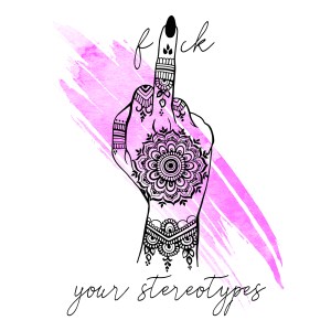 Fuck your stereotypes image for Jungli by Nature